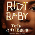 Riot Baby - MPHOnline.com