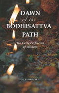 Dawn of the Bodhisattva Path - MPHOnline.com