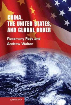 China, the United States, and Global Order - MPHOnline.com