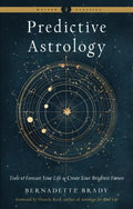 Predictive Astrology - Tools to Forecast Your Life & Create Your Brightest Future (Weiser Classics) - MPHOnline.com