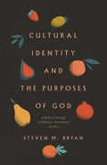 Cultural Identity and the Purposes of God - MPHOnline.com