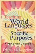 Teaching World Languages for Specific Purposes - MPHOnline.com