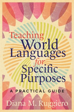 Teaching World Languages for Specific Purposes - MPHOnline.com