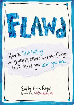 Flawd - How to Stop Hating on Yourself, Others, and the Things That Make You Who You Are - MPHOnline.com