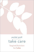 Pocket Posh Take Care: Inspired Activities for Calm - MPHOnline.com