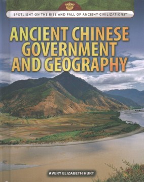 Ancient Chinese Government and Geography - MPHOnline.com