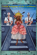 Creole Religions of the Caribbean - MPHOnline.com