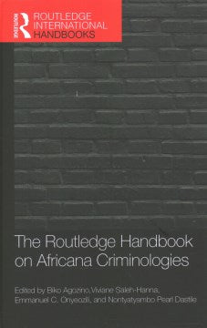 The Routledge Handbook of Africana Criminologies - MPHOnline.com