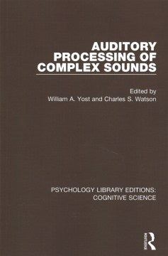 Auditory Processing of Complex Sounds - MPHOnline.com