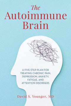 The Autoimmune Brain - MPHOnline.com