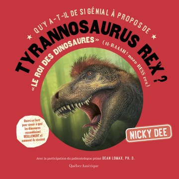 Qu'y A-t-il De Si G?nial ? Propos De Tyrannosaurus Rex? - MPHOnline.com