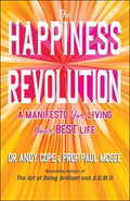 The Happiness Revolution: A Manifesto For Living Your Best Life - MPHOnline.com