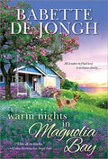 Warm Nights in Magnolia Bay - MPHOnline.com