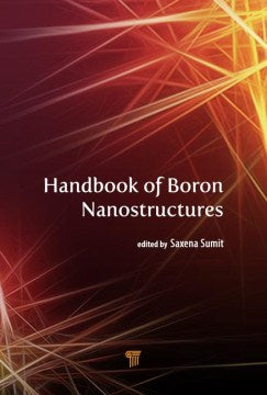 Handbook of Boron Nanostructures - MPHOnline.com