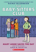 The Baby-Sitters Club Graphix #3: Mary Anne Saves the Day - MPHOnline.com