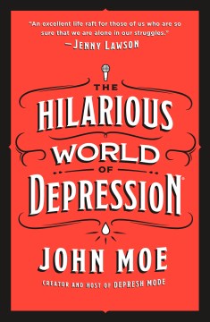 The Hilarious World of Depression - MPHOnline.com