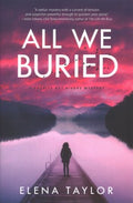 All We Buried - MPHOnline.com