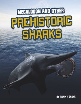 Megalodon and Other Prehistoric Sharks - MPHOnline.com