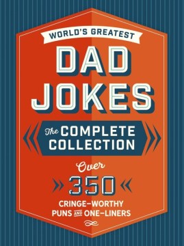 World?s Greatest Dad Jokes - MPHOnline.com