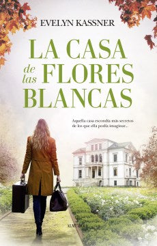 La casa de las flores blancas / The House of White Flowers - MPHOnline.com