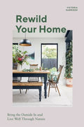 Rewild Your Home - MPHOnline.com