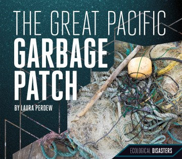 The Great Pacific Garbage Patch - MPHOnline.com