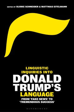 Linguistic Inquiries into Donald Trump?s Language - MPHOnline.com