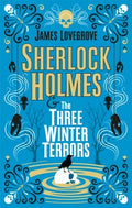 Sherlock Holmes & the Three Winter Terrors - MPHOnline.com