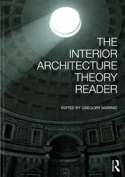 The Interior Architecture Theory Reader - MPHOnline.com