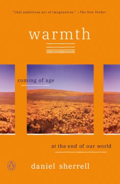 Warmth : Coming of Age at the End of Our World - MPHOnline.com