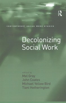 Decolonizing Social Work - MPHOnline.com