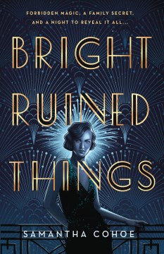 Bright Ruined Things - MPHOnline.com