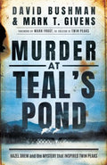 Murder at Teal's Pond - MPHOnline.com