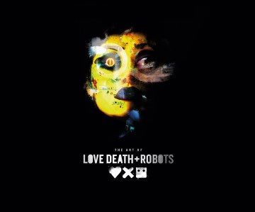 The Art of Love, Death + Robots - MPHOnline.com