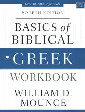 Basics of Biblical Greek - MPHOnline.com