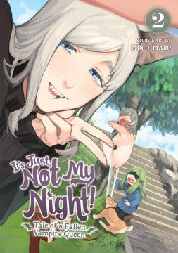 It's Just Not My Night! Tale of a Fallen Vampire Queen 2 - MPHOnline.com