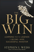 THE BIG WIN: LEGENDARY INVESTORS AND THE SECRETS TO THEIR SM - MPHOnline.com