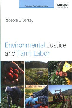 Environmental Justice and Farm Labor - MPHOnline.com