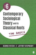 Contemporary Sociological Theory and Its Classical Roots - MPHOnline.com