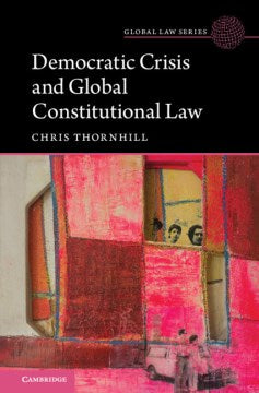 Democratic Crisis and Global Constitutional Law - MPHOnline.com