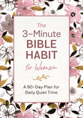 The 3-Minute Bible Habit for Women - MPHOnline.com