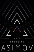 The End of Eternity   (Reprint) - MPHOnline.com