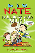 Big Nate the Crowd Goes Wild - MPHOnline.com