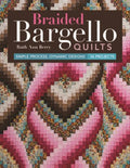 Braided Bargello Quilts - MPHOnline.com