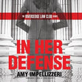 In Her Defense - MPHOnline.com