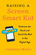 Raising a Screen-Smart Kid - MPHOnline.com