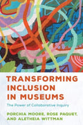 Transforming Inclusion in Museums - MPHOnline.com