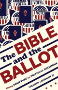 The Bible and the Ballot - MPHOnline.com