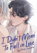 I Didn't Mean to Fall in Love - MPHOnline.com