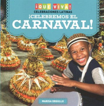 Celebremos el carnaval! / Celebrating Carnival! - MPHOnline.com